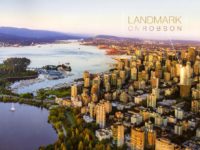 傲踞市中心显赫地段，Landmark on Robson 热卖中！